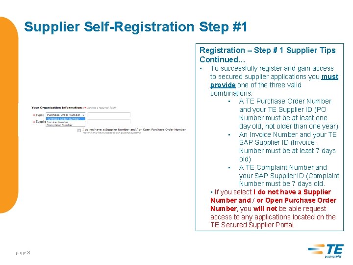 Supplier Self-Registration Step #1 Registration – Step # 1 Supplier Tips Continued… • page