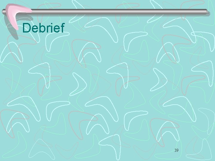 Debrief 39 