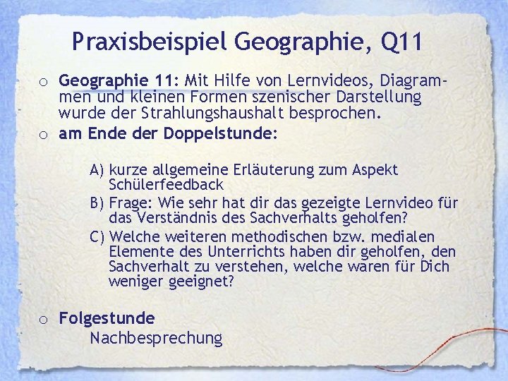 Praxisbeispiel Geographie, Q 11 o Geographie 11: Mit Hilfe von Lernvideos, Diagrammen und kleinen