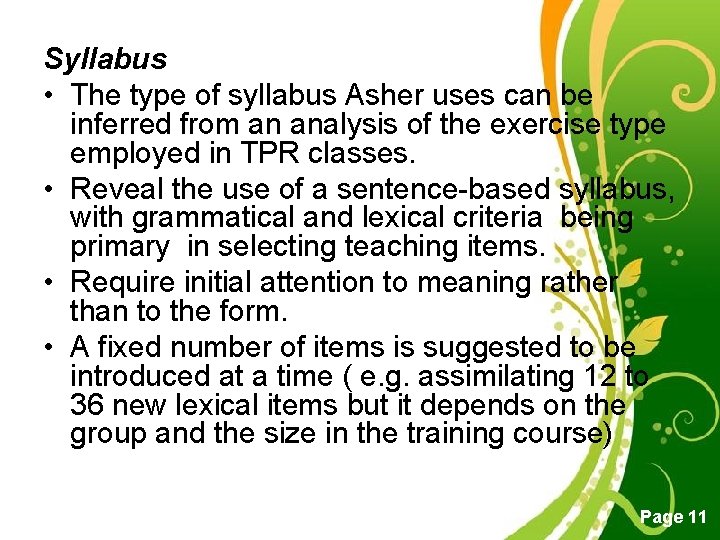 Syllabus • The type of syllabus Asher uses can be inferred from an analysis