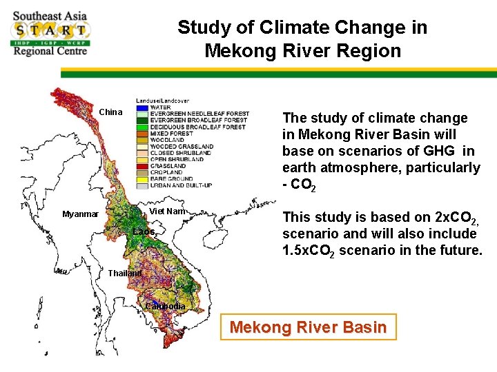 Climate Change in Mekong River Basin and Hypothetical