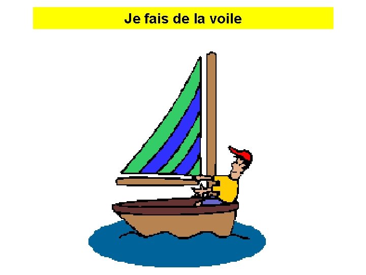 J _ Je f _fais _ _ de d _lalvoile _ v____ 