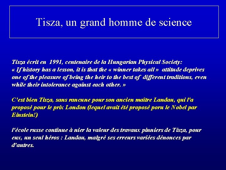 Tisza, un grand homme de science Tisza écrit en 1991, centenaire de la Hungarian