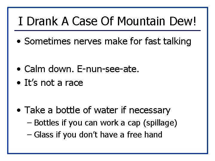 I Drank A Case Of Mountain Dew! • Sometimes nerves make for fast talking