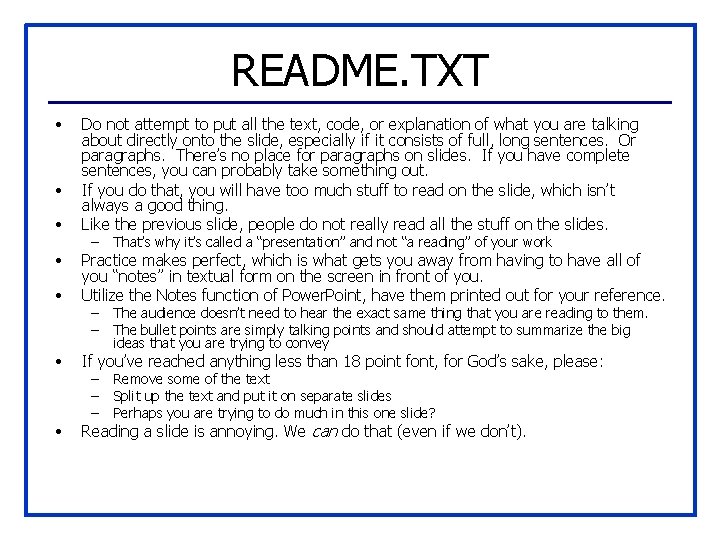 README. TXT • • Do not attempt to put all the text, code, or