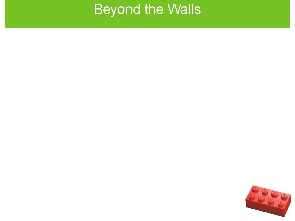 Beyond the Walls 