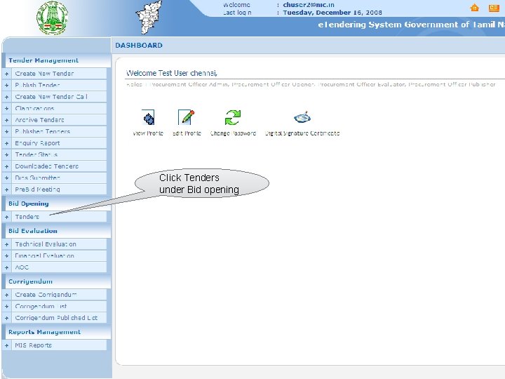 Click Tenders under Bid opening 
