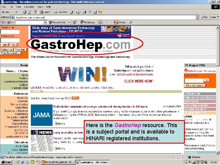 Other full text sources 3 Here is the Gastro. Hep resource. This is a