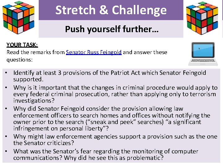 Stretch & Challenge Push yourself further… YOUR TASK: Read the remarks from Senator Russ