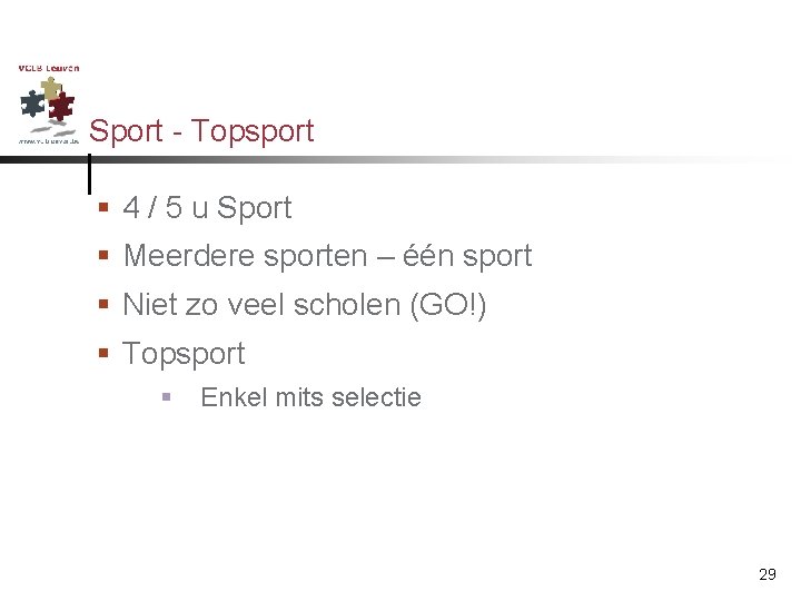 Sport - Topsport § 4 / 5 u Sport § Meerdere sporten – één