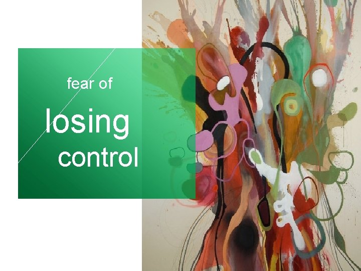 fear of losing control 