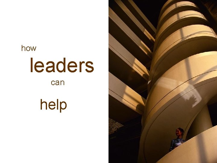 how leaders can help 