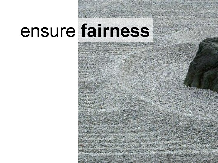 ensure fairness 