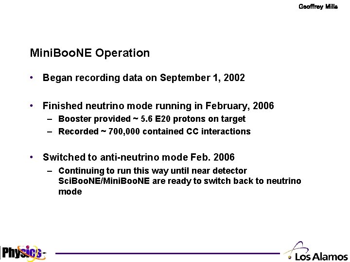 Geoffrey Mills Mini. Boo. NE Operation • Began recording data on September 1, 2002