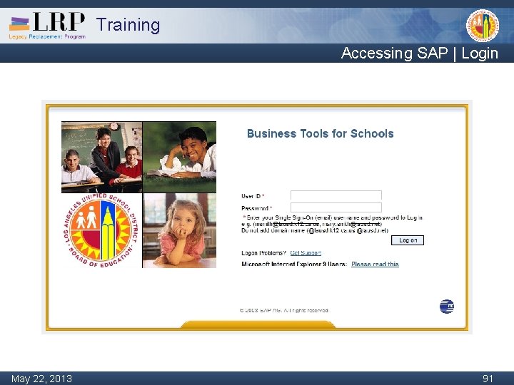 Training Accessing SAP | Login Monday, February 04, 2013 May 22, 2013 91 91