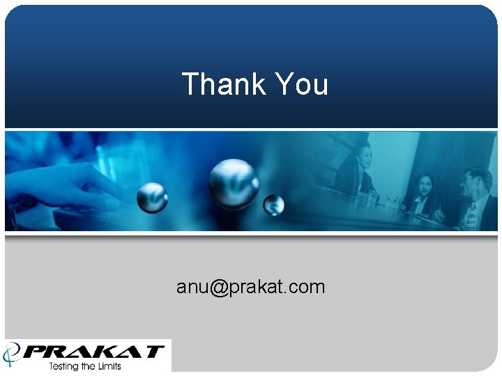 Thank You anu@prakat. com 
