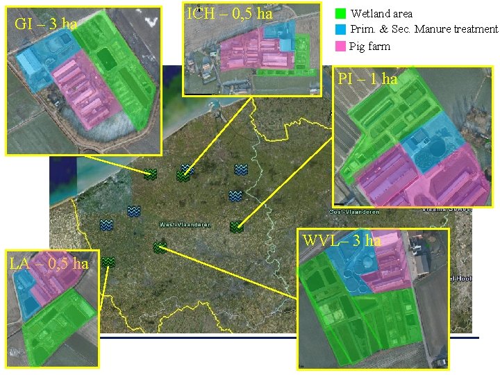 GI – 3 ha ICH – 0, 5 ha Wetland area Prim. & Sec.