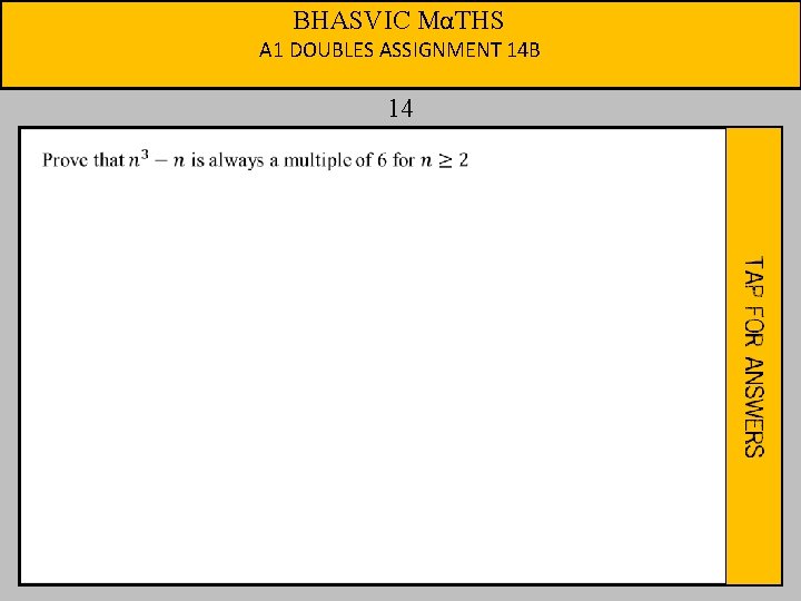 BHASVIC MαTHS A 1 DOUBLES ASSIGNMENT 14 B 14 