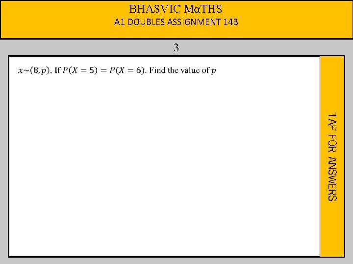 BHASVIC MαTHS A 1 DOUBLES ASSIGNMENT 14 B 3 