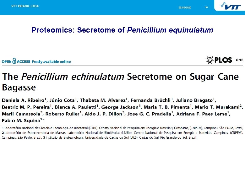 29/09/2020 16 Proteomics: Secretome of Penicillium equinulatum 