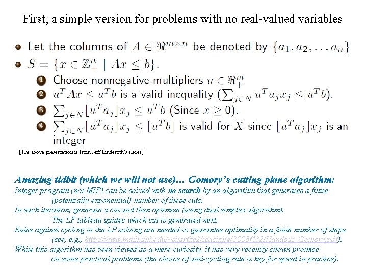 First, a simple version for problems with no real-valued variables [The above presentation is