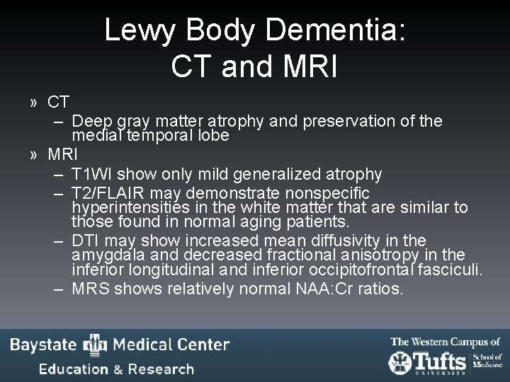 Lewy Body Dementia: CT and MRI » CT – Deep gray matter atrophy and Lewy Body Dementia: CT and MRI » CT – Deep gray matter atrophy and