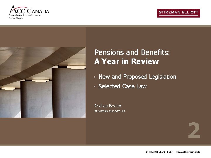 Pensions and Benefits: A Year in Review § New and Proposed Legislation § Selected