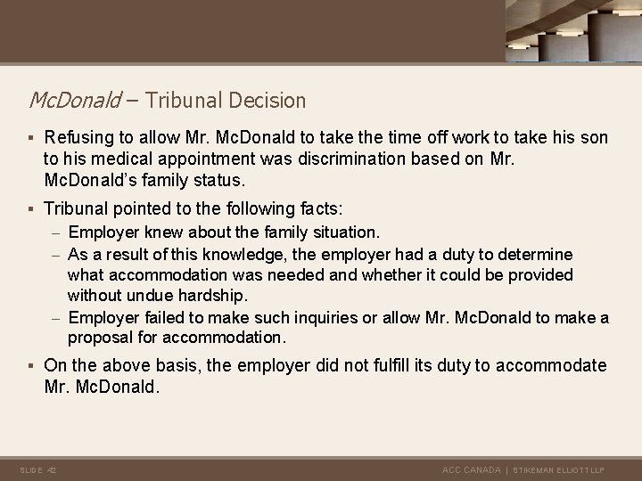 Mc. Donald – Tribunal Decision § Refusing to allow Mr. Mc. Donald to take