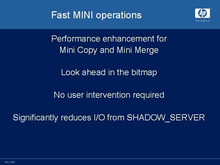 Fast MINI operations Performance enhancement for Mini Copy and Mini Merge Look ahead in