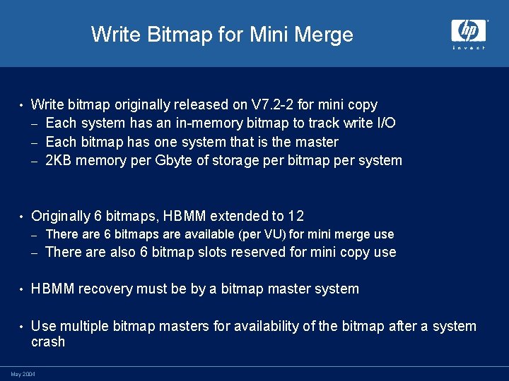 Write Bitmap for Mini Merge • Write bitmap originally released on V 7. 2