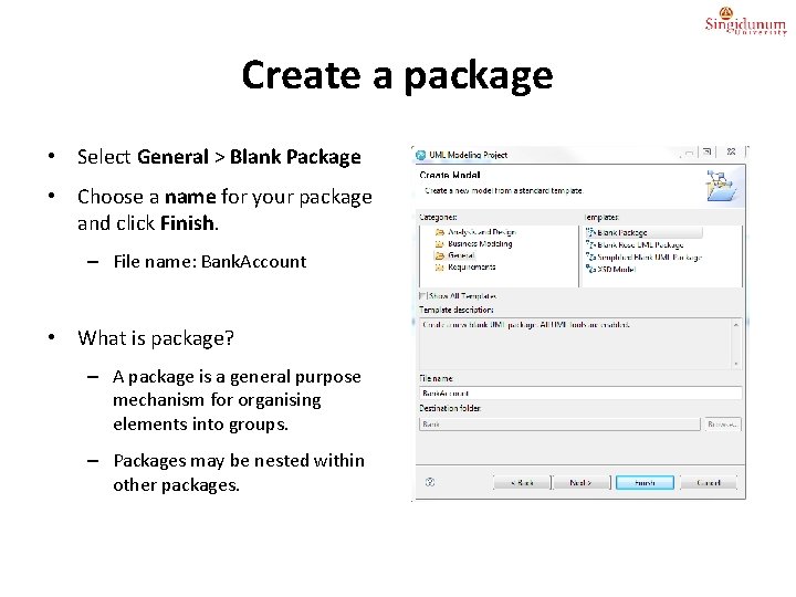 Create a package • Select General > Blank Package • Choose a name for