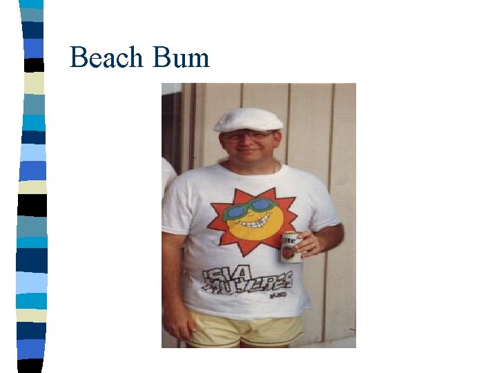 Beach Bum 