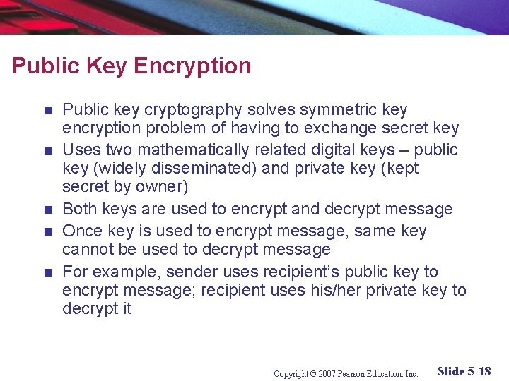 Public Key Encryption n n Public key cryptography solves symmetric key encryption problem of