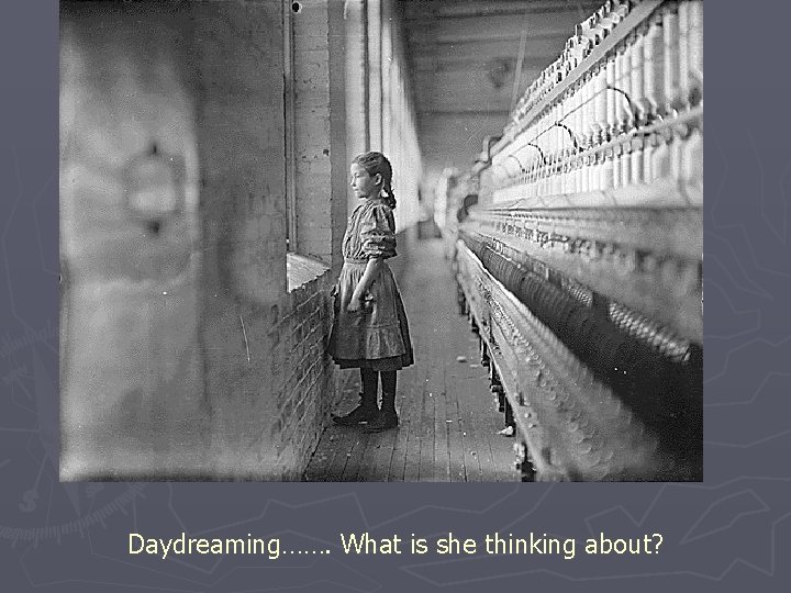 Daydreaming……. What is she thinking about? 
