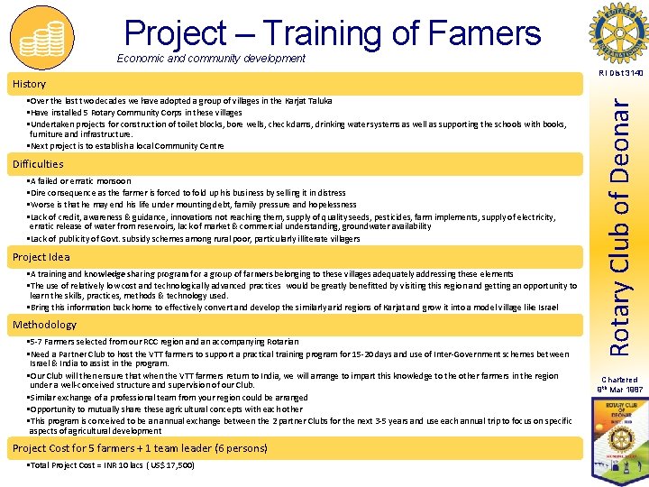 Project – Training of Famers Economic and community development • Over the last two