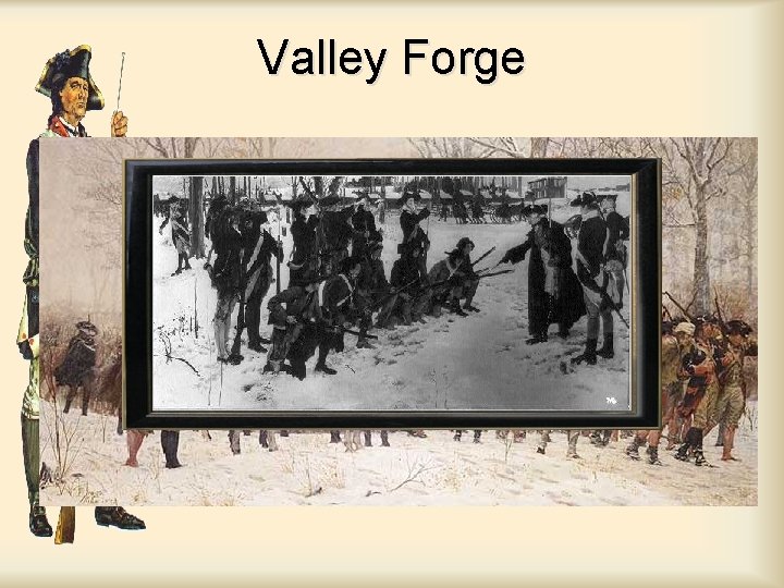 Valley Forge 