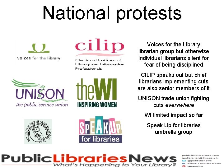 National protests Voices for the Library librarian group but otherwise individual librarians silent for