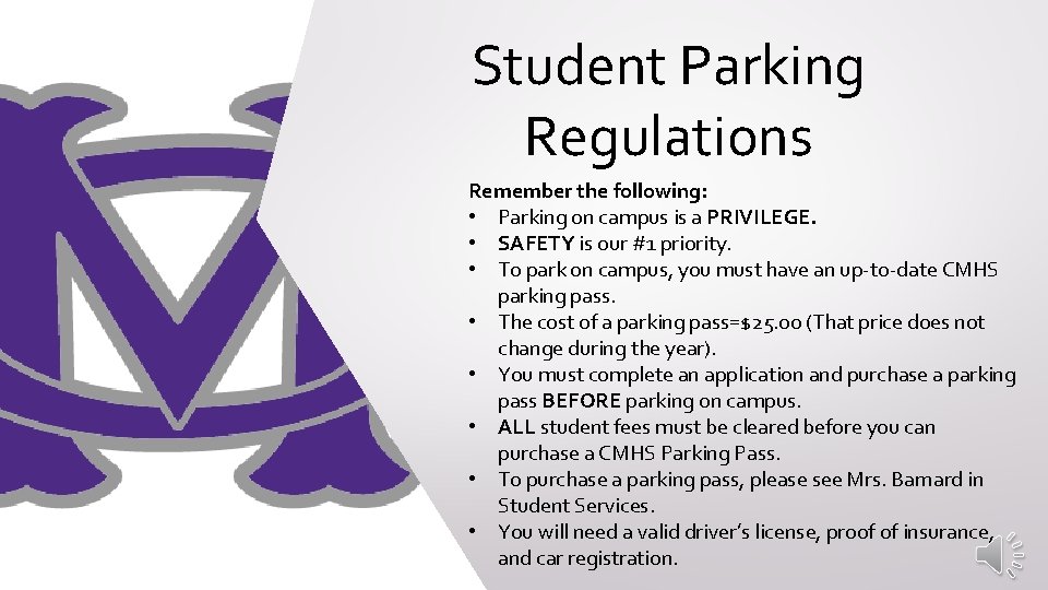Student Parking Regulations Remember the following: • Parking on campus is a PRIVILEGE. • Student Parking Regulations Remember the following: • Parking on campus is a PRIVILEGE. •