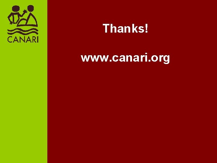 Thanks! www. canari. org 