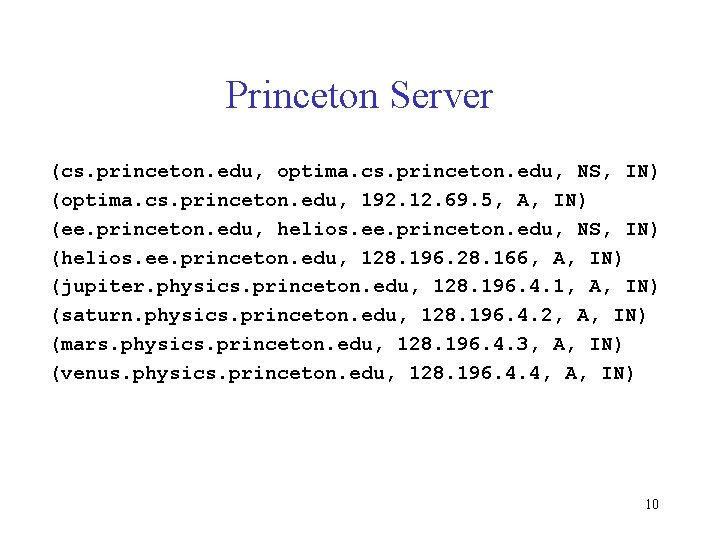 Princeton Server (cs. princeton. edu, optima. cs. princeton. edu, NS, IN) (optima. cs. princeton.