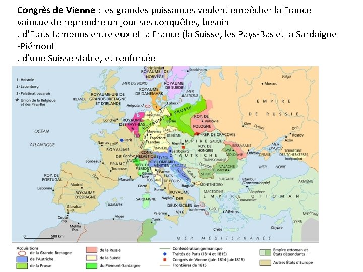 Congrès de Vienne : les grandes puissances veulent empêcher la France vaincue de reprendre