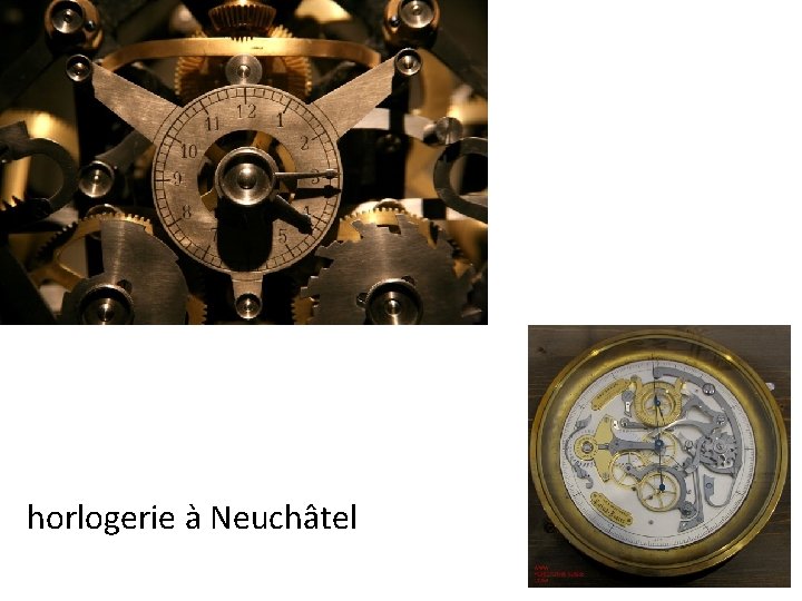 horlogerie à Neuchâtel 