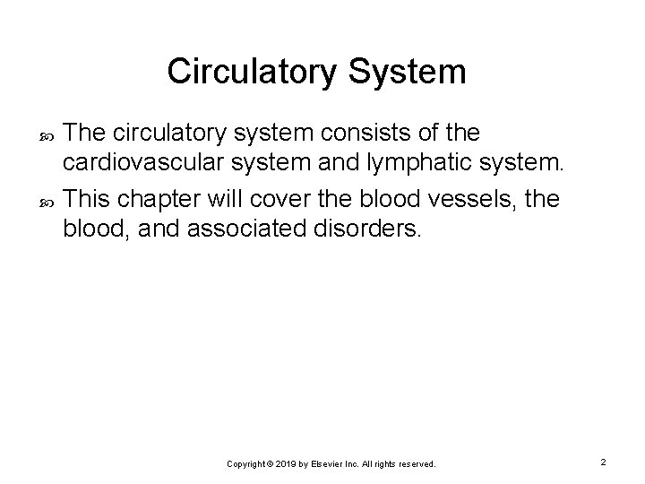 Circulatory System The circulatory system consists of the cardiovascular system and lymphatic system. This