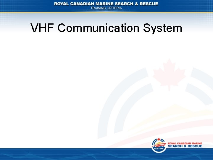 VHF Communication System 