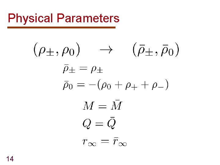 Physical Parameters 14 