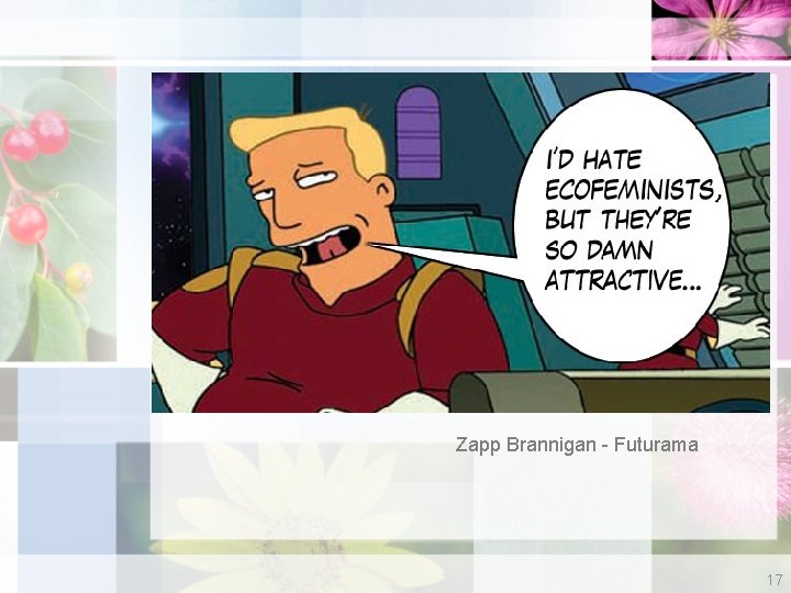 Zapp Brannigan - Futurama 17 