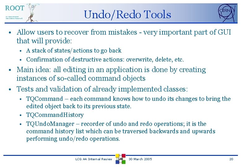 Undo/Redo Tools • Allow users to recover from mistakes - very important part of