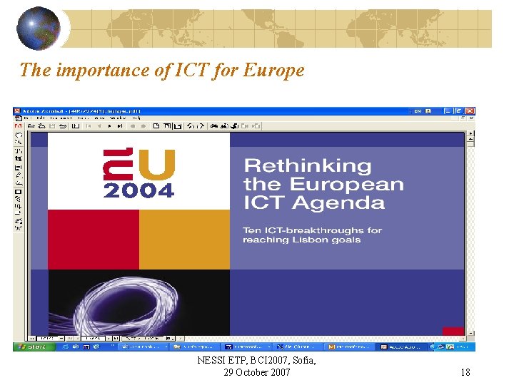The importance of ICT for Europe NESSI ETP, BCI 2007, Sofia, 29 October 2007