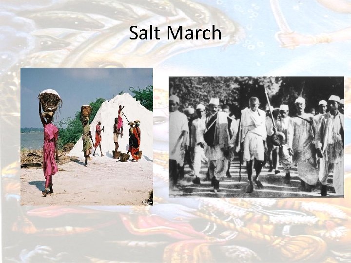 Salt March 