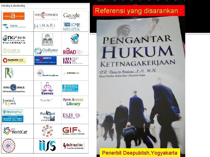 Referensi yang disarankan : Penerbit Deepublish Yogyakarta Penerbit Deepublish, Yogyakarta 